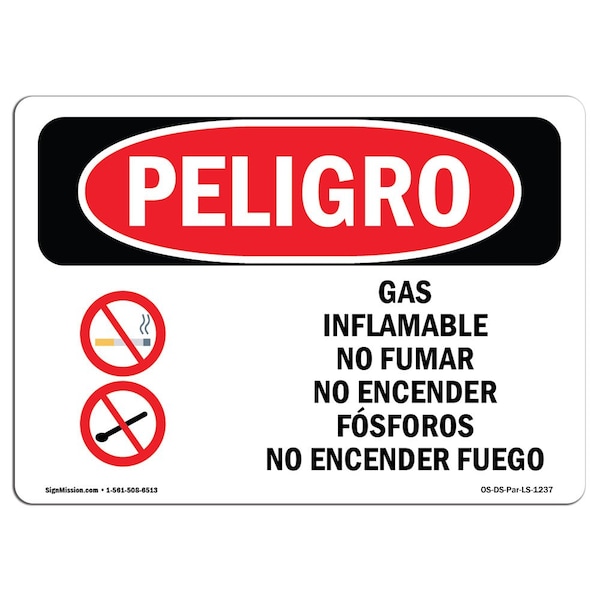 OSHA, Flammable Gas No Smoking Matches Spanish, 18in X 12in Rigid Plastic, OS-DS-P-1218-LS-1237